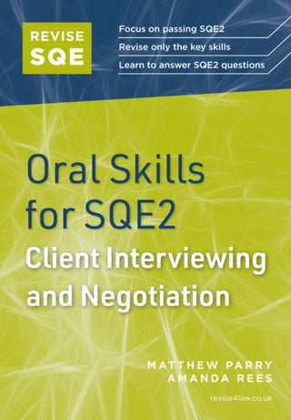 Cover image for 9781917183079 - Revise SQE Oral Skills for SQE2: Client Interviewing and Negotiation