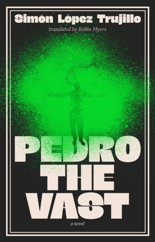 Cover image for 9781917189354 - Pedro the Vast