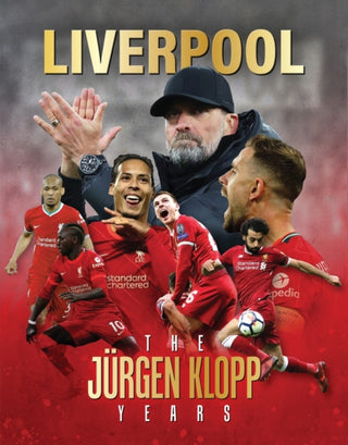 Cover image for 9781917259019 - Liverpool - The Jurgen Klopp Years