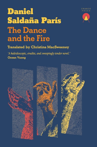 Cover image for 9781917260367 - The Dance and the Fire
