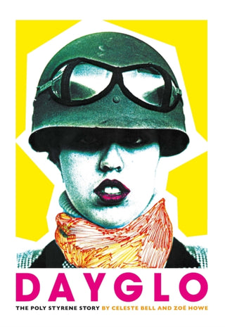 Cover image for 9781917274364 - Dayglo!