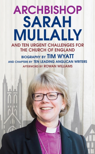 Cover image for 9781917362207 - Archbishop Sarah Mullally