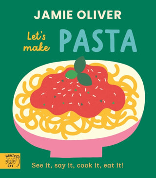 Cover image for 9781917366649 - Let's Make Pasta