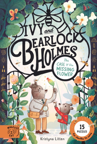 Cover image for 9781917366694 - The Case of the Missing Flower