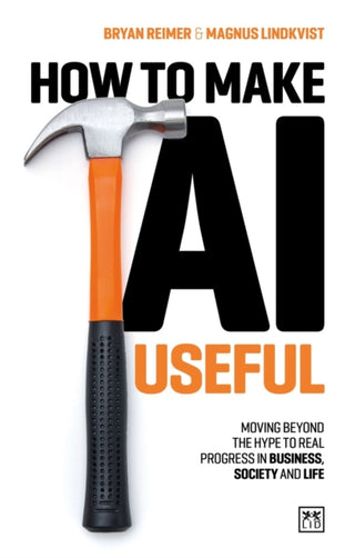 Cover image for 9781917391481 - How to Make AI Useful
