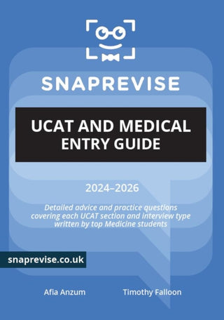Cover image for 9781917424004 - SnapRevise UCAT and Medical Entry Guide