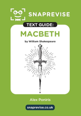 Cover image for 9781917424288 - SnapRevise Macbeth Text Guide for English Literature