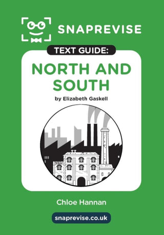 Cover image for 9781917424332 - SnapRevise North and South Text Guide for English Literature