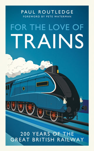 Cover image for 9781917439503 - For the Love of Trains