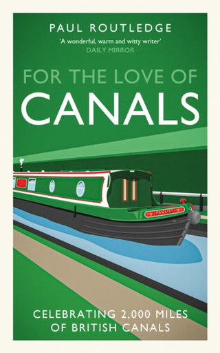 Cover image for 9781917439992 - For The Love of Canals