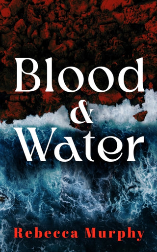 Cover image for 9781917453851 - Blood and Water