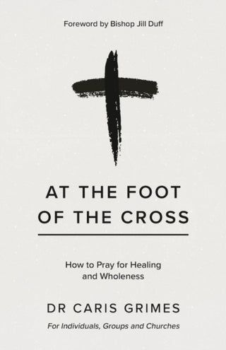 Cover image for 9781917455152 - At the Foot of the Cross