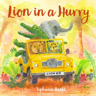 Cover image for 9781917467896 - Lion in a Hurry