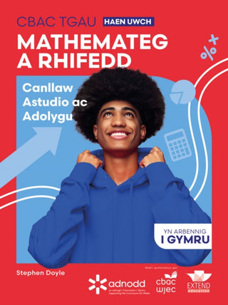 Cover image for 9781917481519 - CBAC TGAU Mathemateg a Rhifedd Haen Uwch: Canllaw Astudio ac Adolygu