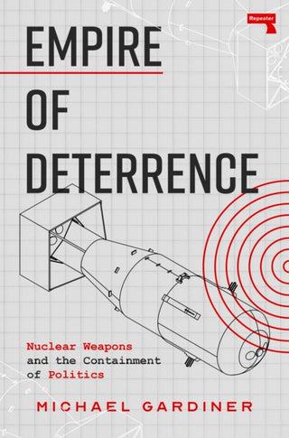 Cover image for 9781917516037 - Empire of Deterrence