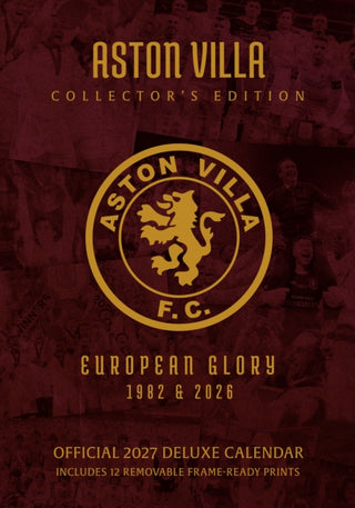 Cover image for 9781917538947 - Aston Villa FC 2027 A3 Deluxe Calendar