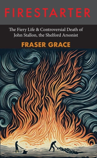 Cover image for 9781917543002 - Firestarter