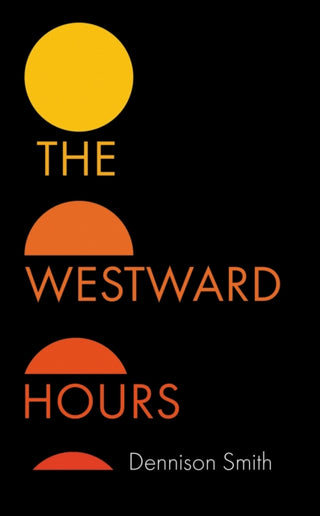 Cover image for 9781917569231 - The Westward Hours