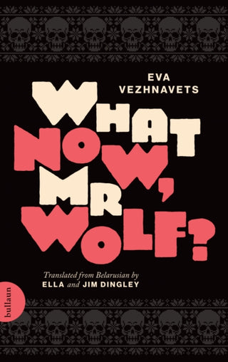 Cover image for 9781917653022 - What Now, Mr Wolf?