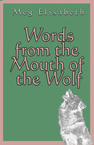 Cover image for 9781917673099 - Words from the Mouth of the Wolf
