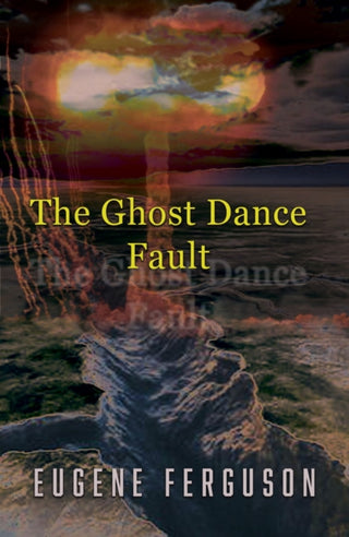 Cover image for 9781917673242 - The Ghost Dance Fault