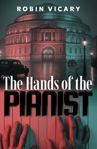 Cover image for 9781917673433 - The Hands of the Pianist