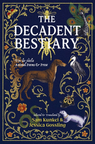 Cover image for 9781917674041 - The Decadent Bestiary