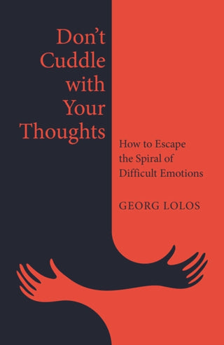 Cover image for 9781917704373 - Don't Cuddle with Your Thoughts