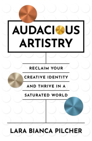 Cover image for 9781917704526 - Audacious Artistry