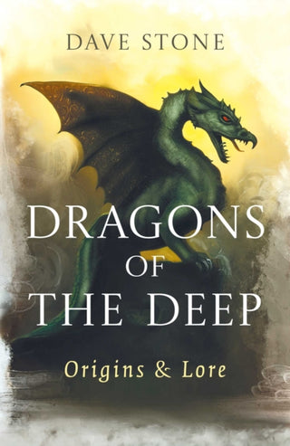 Cover image for 9781917704748 - Dragons of The Deep – Origins & Lore