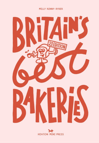 Cover image for 9781917719209 - Britain's Best Bakeries: 2nd Edition