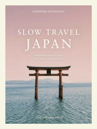 Cover image for 9781917719247 - Slow Travel Japan