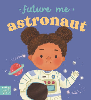 Cover image for 9781917768955 - Future Me: Astronaut