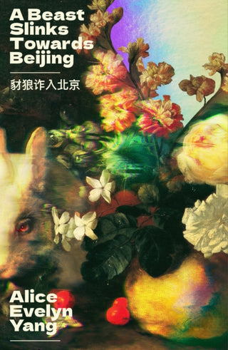 Cover image for 9781917792103 - A Beast Slinks Towards Beijing