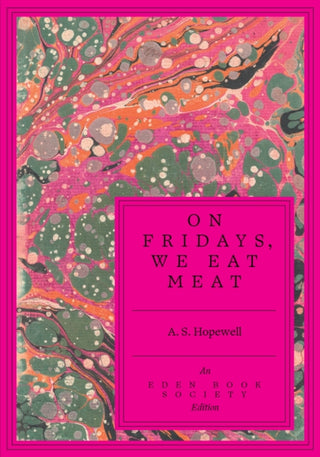 Cover image for 9781917792776 - On Fridays, We Eat Meat