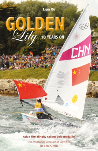 Cover image for 9781917801003 - Golden Lily - Ten Years On