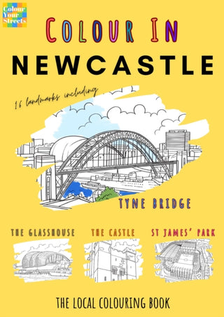 Supplemental image for 9781917859080 - Newcastle Colouring Book (A4)