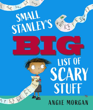 Cover image for 9781917865203 - Small Stanley's Big List of Scary Stuff