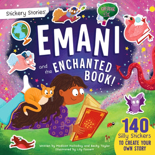 Cover image for 9781917883030 - Stickery Stories: Emani and the Enchanted Book - fairytale fantasy adventure sticker activity storybook for 4-8 Year Olds!