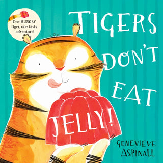 Cover image for 9781917894005 - TIGERS DONT EAT JELLY