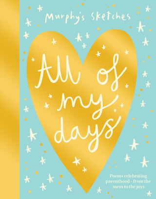 Cover image for 9781917894012 - All of My Days