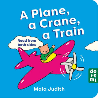 Cover image for 9781917933391 - A Plane, a Crane, a Train