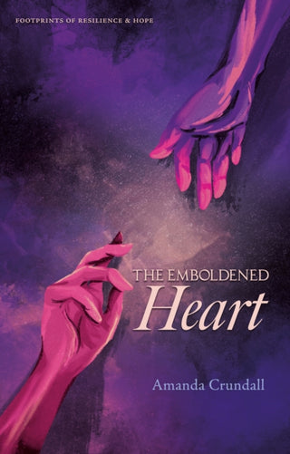 Cover image for 9781917956260 - THE EMBOLDENED HEART