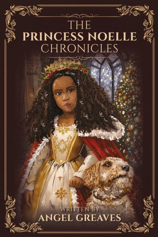 Cover image for 9781917956529 - THE PRINCESS NOELLE CHRONICLES