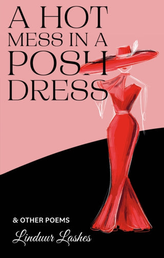 Cover image for 9781917956543 - A HOT MESS IN A POSH DRESS