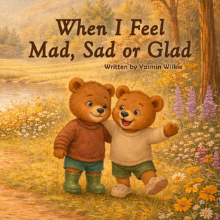 Cover image for 9781917956567 - WHEN I FEEL MAD, SAD OR GLAD