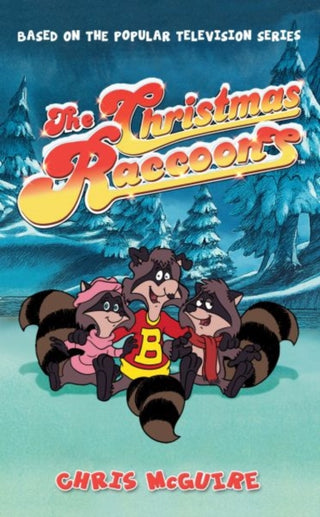 Cover image for 9781918097030 - The Christmas Raccoons
