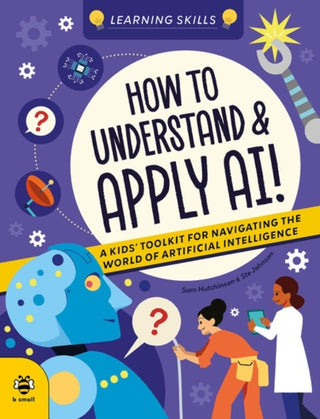 Cover image for 9781918412000 - How to Understand and Apply AI