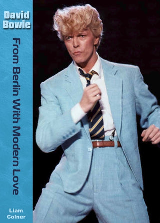 Cover image for 9781918419023 - David Bowie: From Berlin With Modern Love