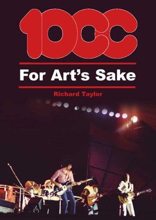 Cover image for 9781918419054 - 10cc For Art's Sake
